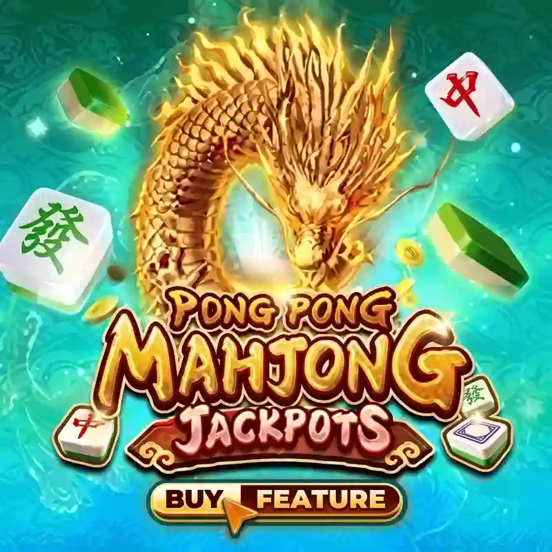 Pong Pong Mạt Chược Jackpots - Game Casino zhby992